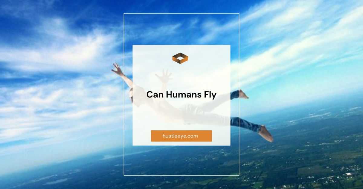 Can Humans Fly