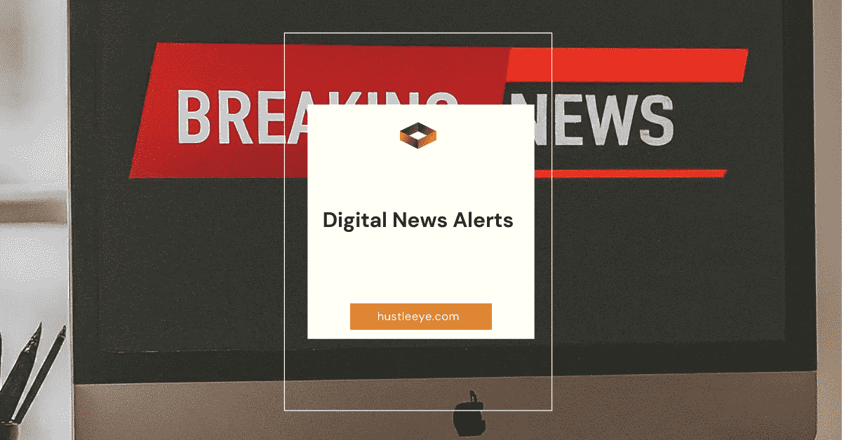 Digital News Alerts