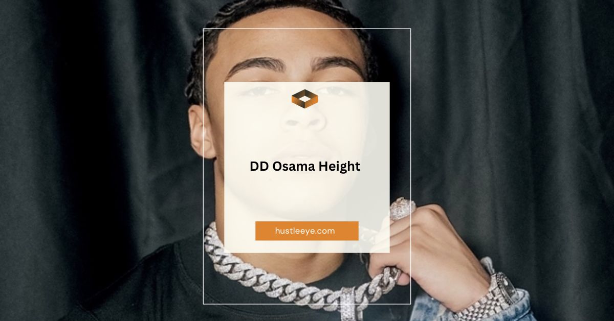 DD Osama Height