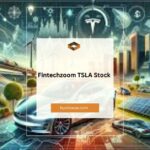 Fintechzoom TSLA Stock