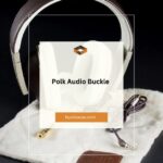 Polk Audio Buckle: A Comprehensive Review and Analysis