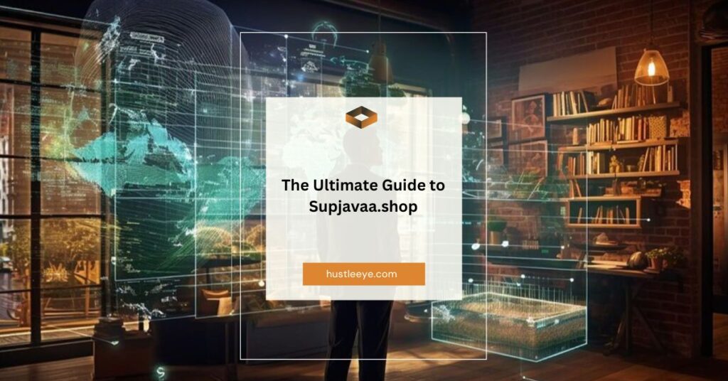 The Ultimate Guide to Supjavaa.shop