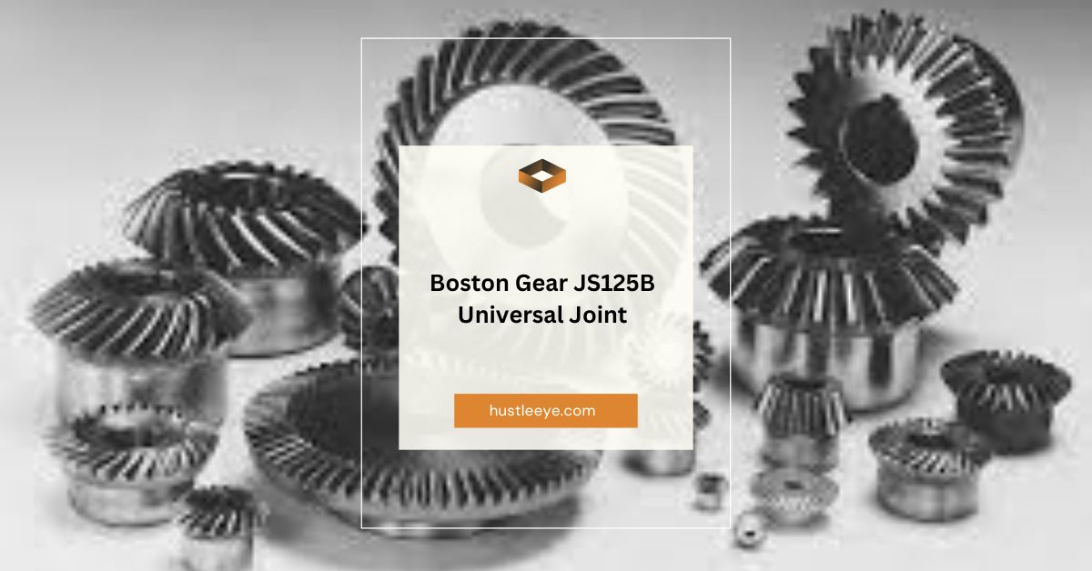 Comprehensive Guide to Boston Gear JS125B Universal Joint: Everything You Need to Know