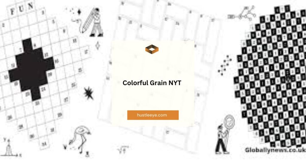 Colorful Grain NYT: A Comprehensive Guide to Crossword Puzzle Clues and Their Fascinating World