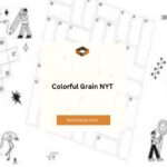 Colorful Grain NYT: A Comprehensive Guide to Crossword Puzzle Clues and Their Fascinating World