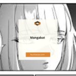 A Comprehensive Guide to Mangabat: The Ultimate Platform for Manga Lovers