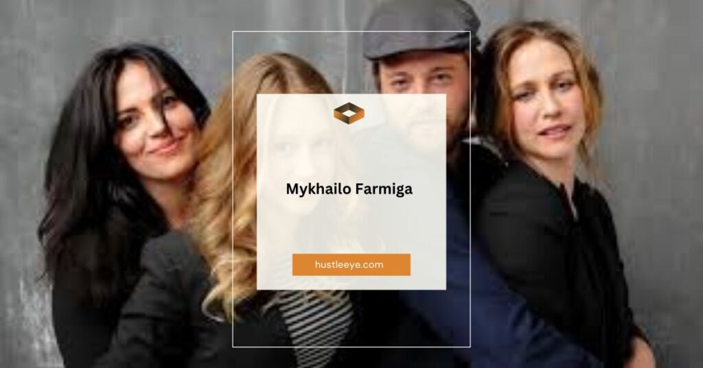 Mykhailo Farmiga: A Deep Dive into His Career and Legacy