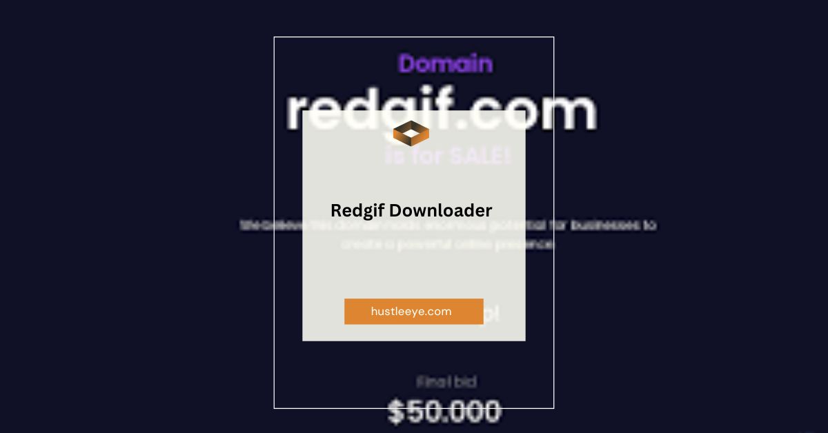 Ultimate Guide to “Redgif Downloader”: Everything You Need to Know