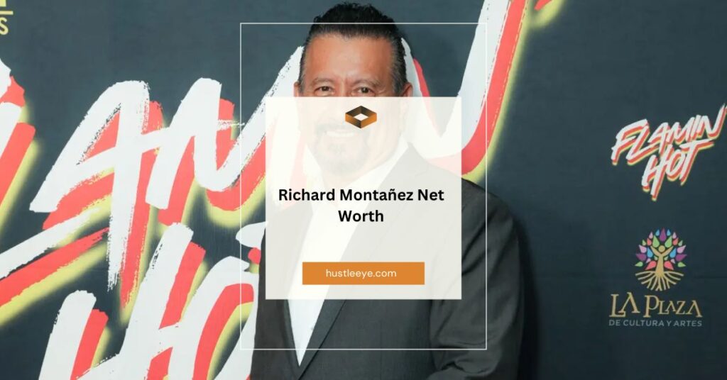 Richard Montañez Net Worth: The Inspiring Journey of a Latino Icon