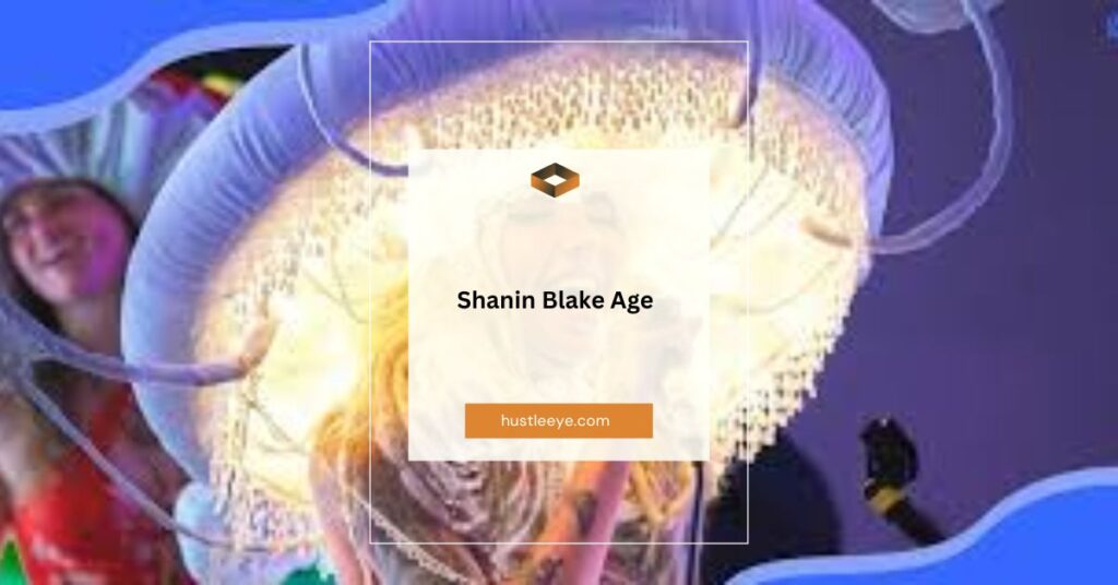 Shanin Blake Age