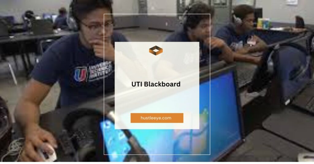 UTI Blackboard: A Complete Guide to the UTI Learning Management System