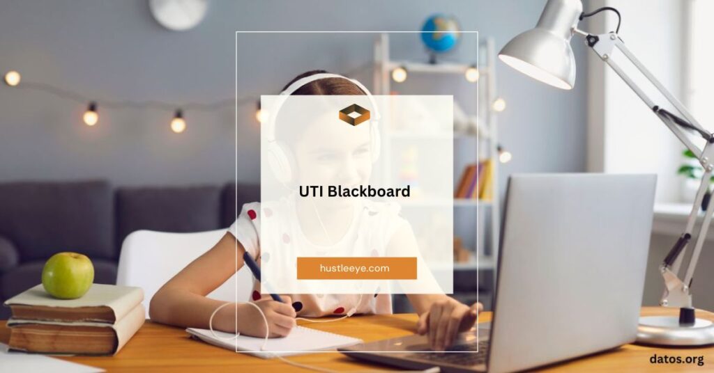 UTI Blackboard: The Ultimate Guide to Navigating UTI’s Learning Management System