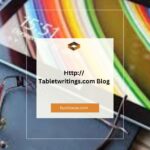 A Comprehensive Guide to Http:// Tabletwritings.com Blog: Master Tablet Writing